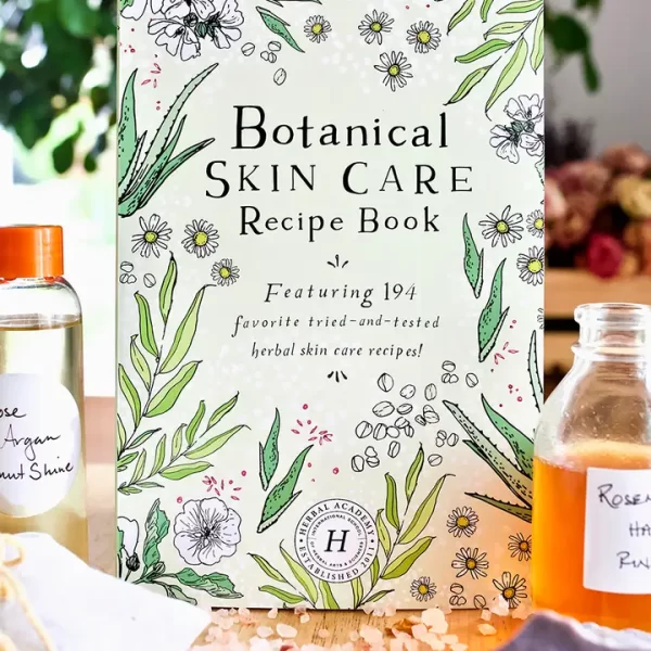Botanical Skin Care Recipe Book